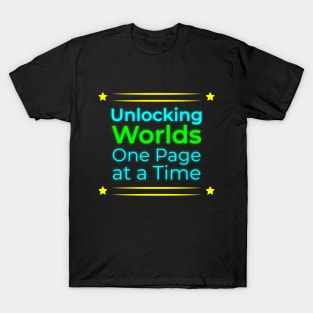 Exploring New Realms, One Page at a Time T-Shirt